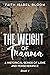The Weight of Trauma by Faith Isabel Bloom