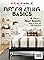 Real Simple Decorating Basics