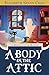 A Body in the Attic (Myrtle Clover Cozy Mystery)