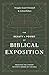 The Beauty and Power of Biblical Exposition: Preaching the Literary Artistry and Genres of the Bible