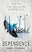 Dependence (The Bellator Chronicles #2)