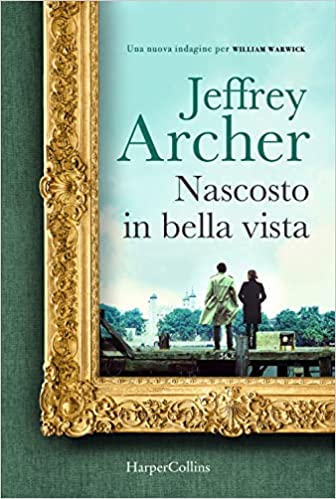 Nascosto in bella vista (Detective William Warwick, #2)