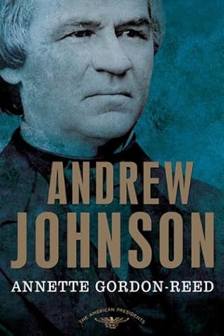 Andrew Johnson (The American Presidents, #17)