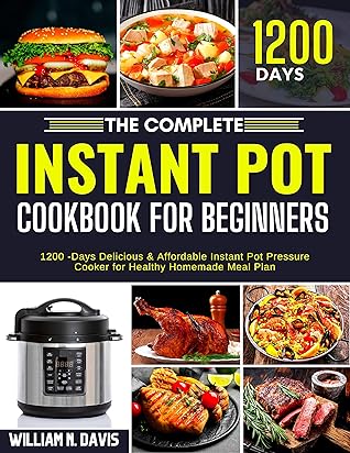 the complete instant pot cookbook