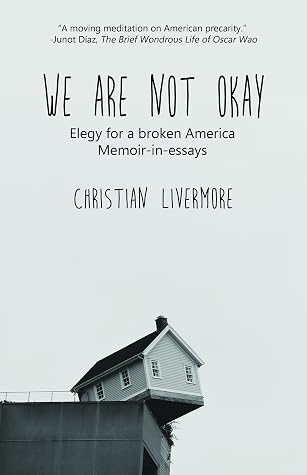 We Are Not Okay By Christian Livermore