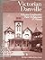 Victorian Danville: Fifty-T...