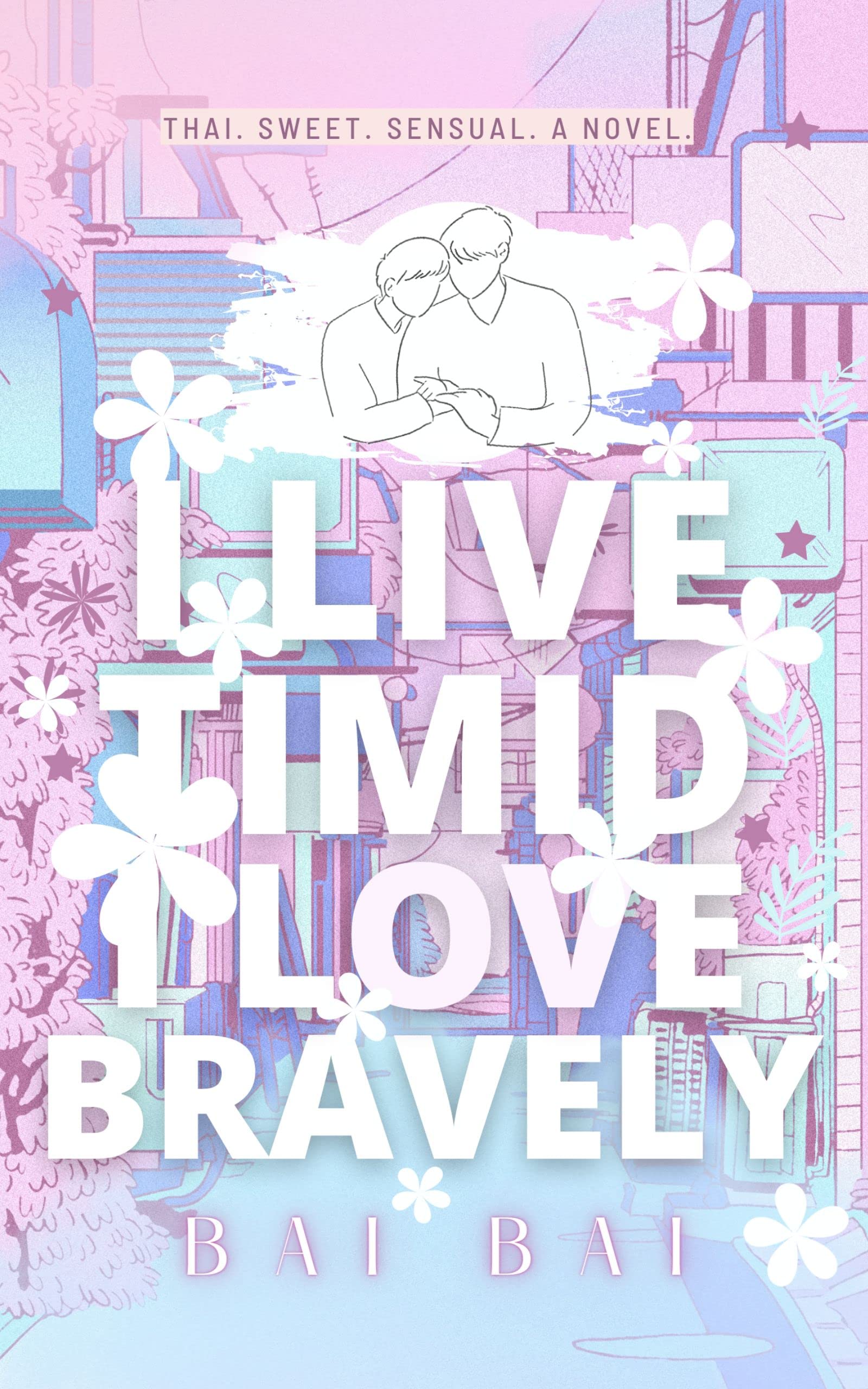 I Live Timid I Love Bravely (ebook)