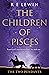 The Two Pendants: The Children of Pisces, Book 1