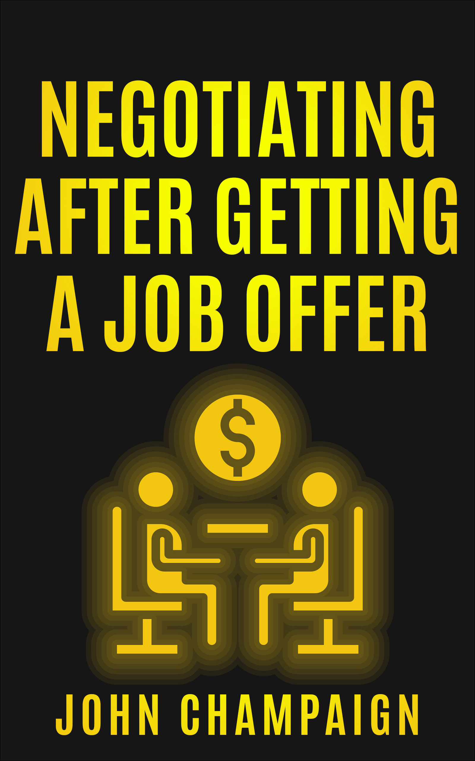 Negotiating After Getting A Job Offer