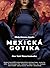 Mexická gotika