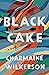 Black Cake: A Novel