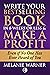 Write Your Bestselling Book...
