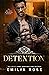 Detention (Bad Boys of Redw...