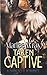 Taken Captive (Owned and Shared #4)