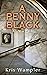 A Penny Black by Kris Wampler