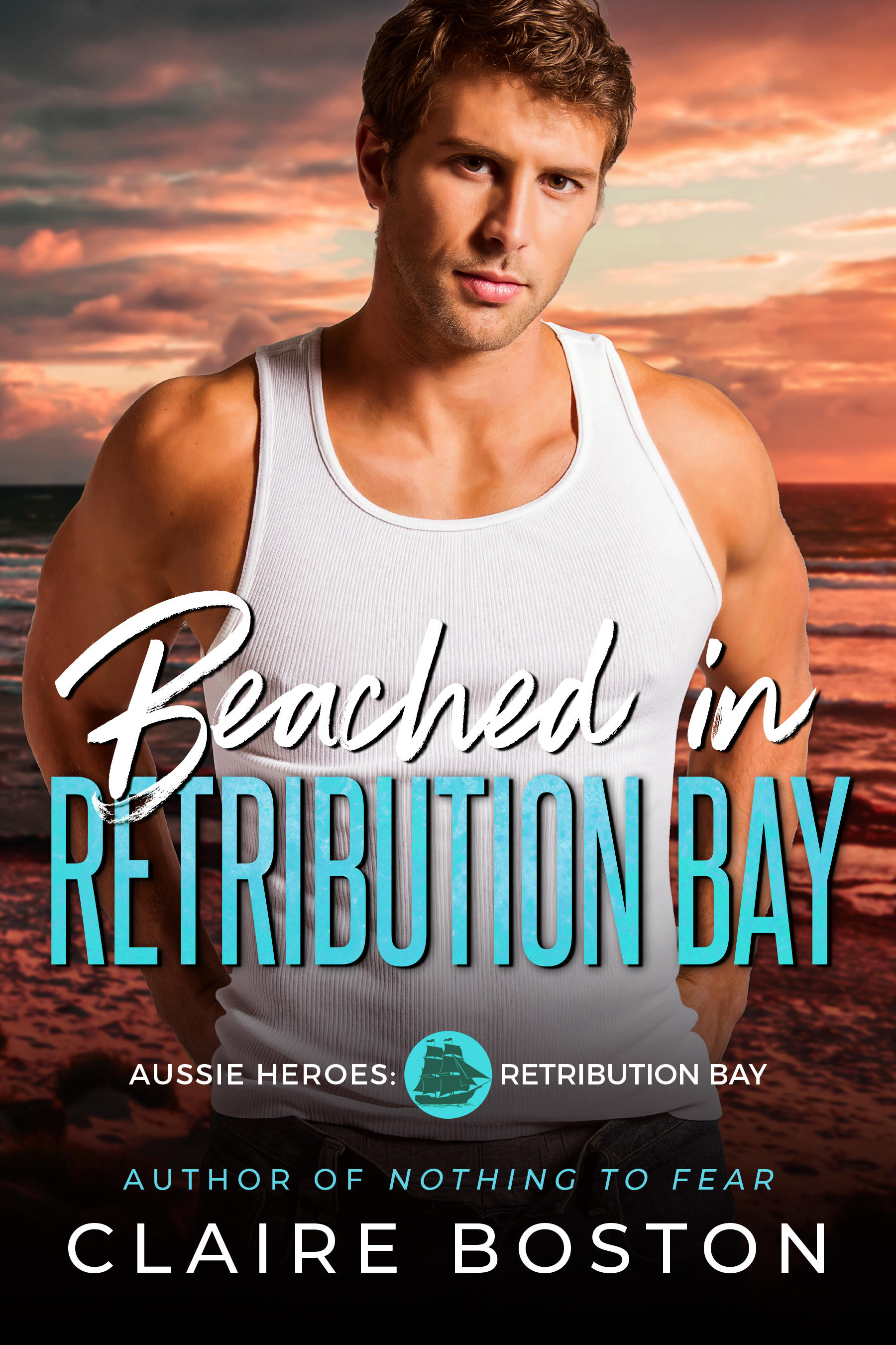 Beached in Retribution Bay (Aussie Heroes: Retribution Bay #5)