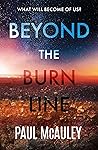 Beyond the Burn Line