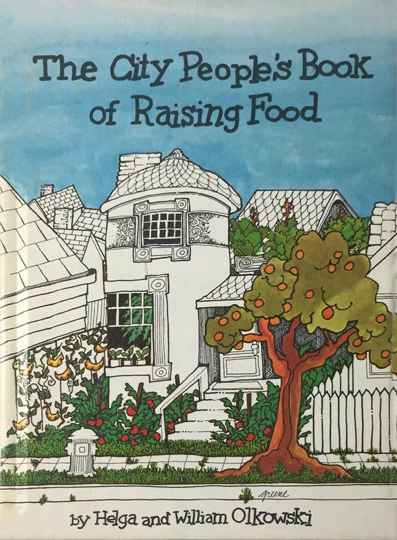 The City People's Book of Raising Food (Paperback)