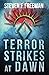 Terror Strikes at Dawn (The Blackwell Files)