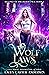 Wolf Laws (Revenge of the Blood Pack, #2)