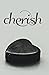Cherish