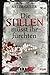 Die Stillen müsst ihr fürchten - Tatort Köln (German Edition)