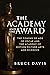The Academy and the Award: ...