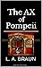The AX of Pompeii
