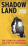 Shadowland by Sarah Colvin
