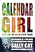 Calendar Girl: The memoirs ...