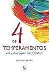 Os 4 temperamento...
