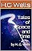 Tales of Space and Time