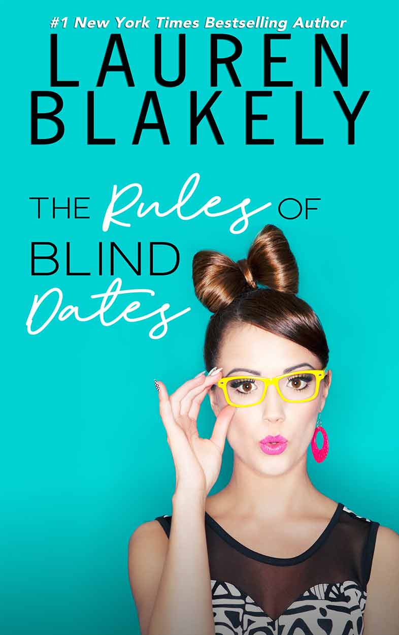 The Rules of Blind Dates (Rules of Love, #1.5)