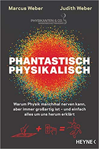 Phantastisch Physikalisch (Paperback)