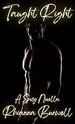 Taught Right (She Teaches Him, #2)