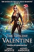 The Violent Valentine