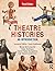 Theatre Histories: An Introduction