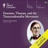 Emerson, Thoreau, and the Transcendentalist Movement by Ashton Nichols