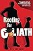 Rooting for Goliath by Phil Hutcheon