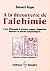 À la découverte de l'alchimie