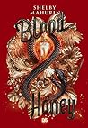 Blood & Honey