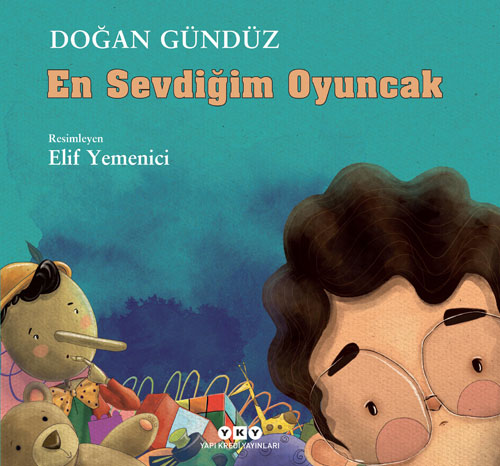 En Sevdiğim Oyuncak (Paperback)