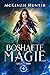 Boshafte Magie (Legacy Serie 4) (German Edition)