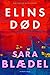 Elins død (Louise Rick, #12)