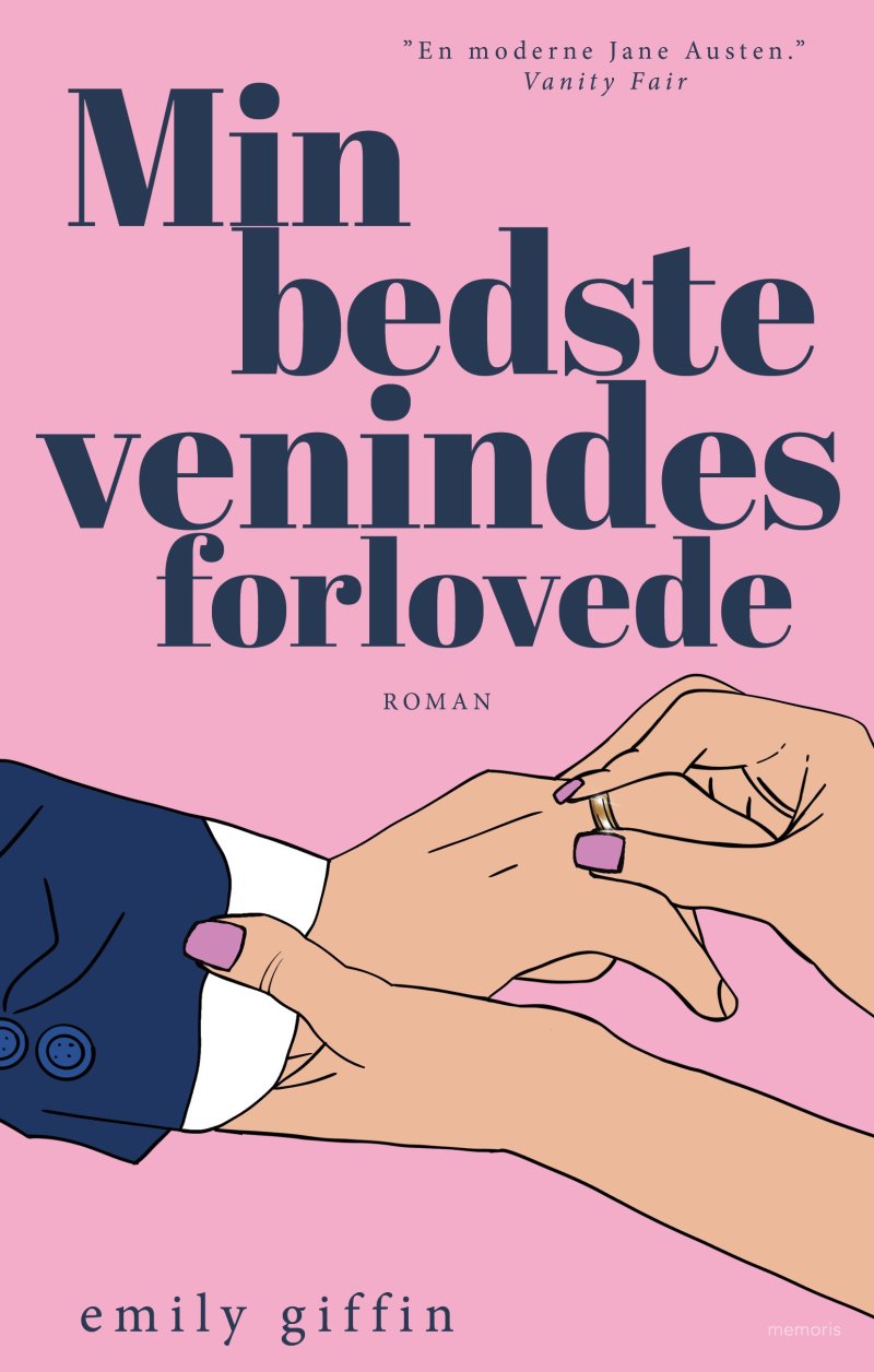 Min bedste venindes forlovede (Darcy & Rachel, #1)