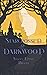 Starcrossed of Darkwood: Tales of Darkwood Book 4