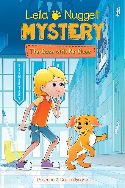 Leila & Nugget Mystery: The Case with No Clues (Volume 2) (Leila and Nugget Mysteries)