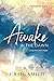 Awake in the Dawn