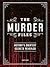 The Murder Files: History’s...