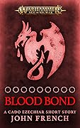 Blood Bond: The Road of the Hollow King